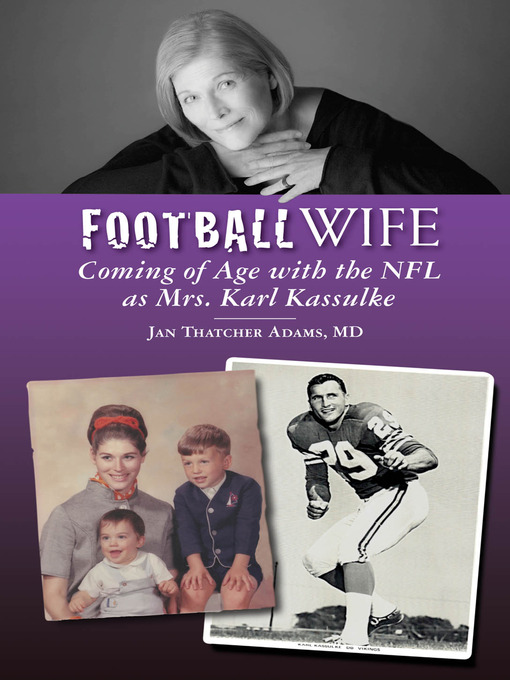 Title details for Football Wife by Jan Thatcher Adams - Available